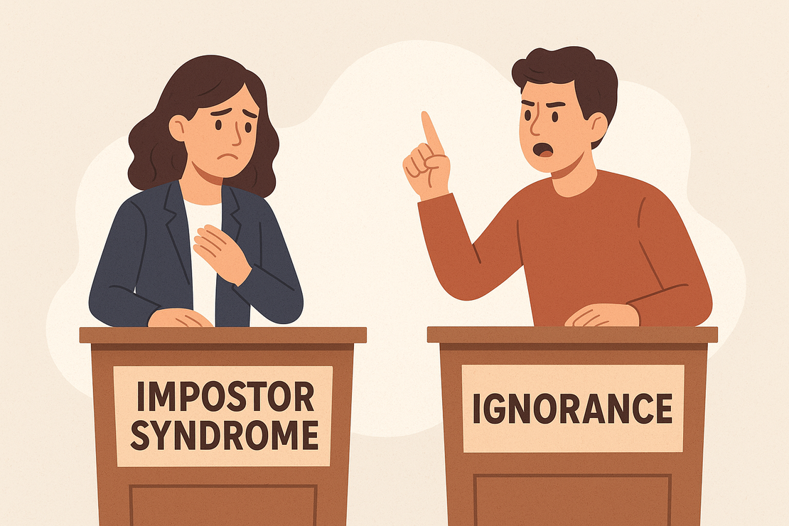 Impostor Syndrome OR Ignorance?